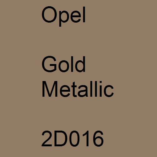 Opel, Gold Metallic, 2D016.